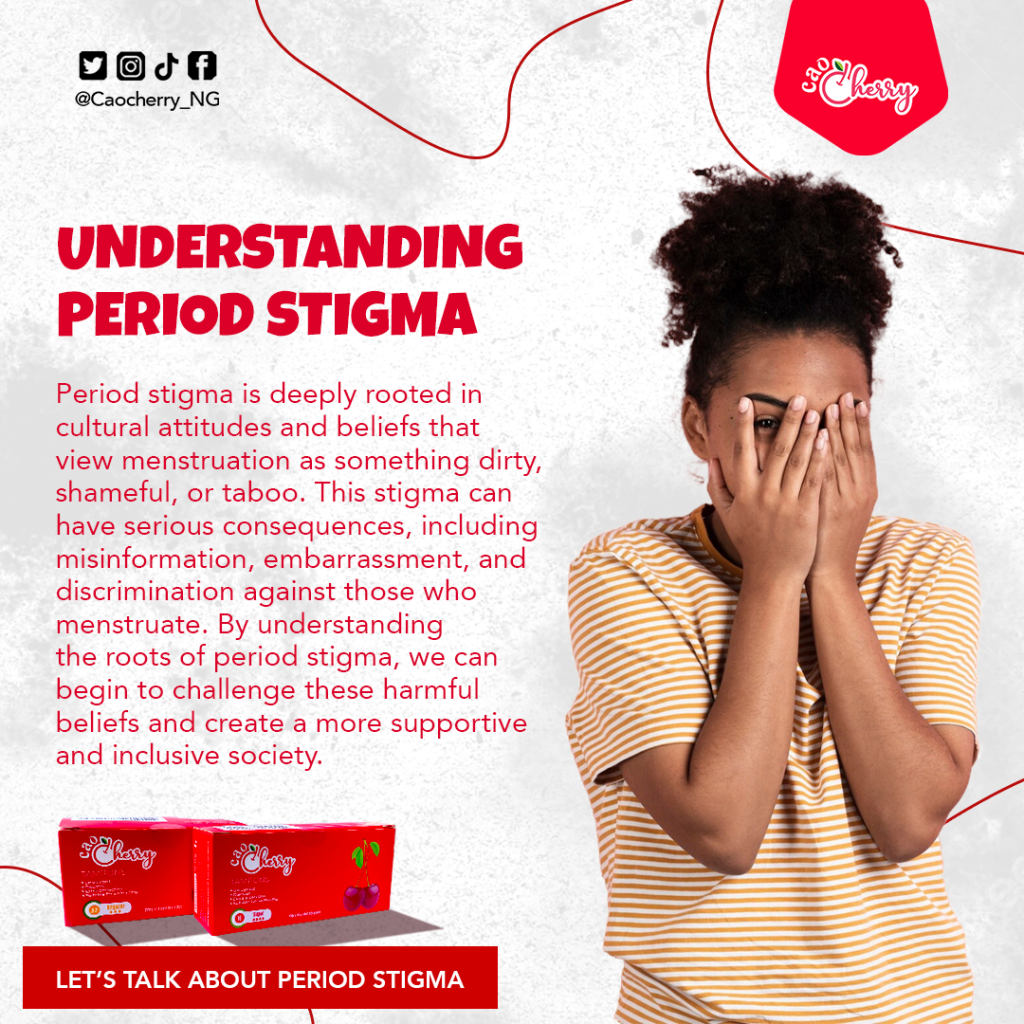 a poster on understanding period stigma